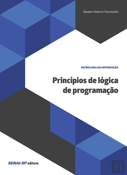 Bertrand.pt - Princípios De Lógica De Programação