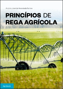 Bertrand.pt - Princípios de Rega Agrícola
