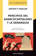Principios Del Anarcocapitalismo Y La Demarquia