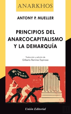 Bertrand.pt - Principios Del Anarcocapitalismo Y La Demarquia