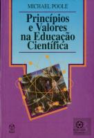 Princípios e Valores na Educação Científica