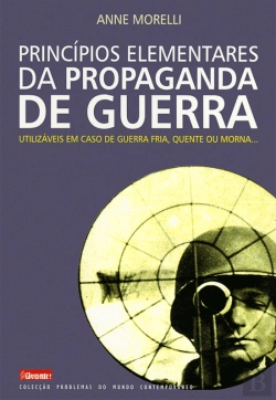 Bertrand.pt - Princípios Elementares da Propaganda de Guerra