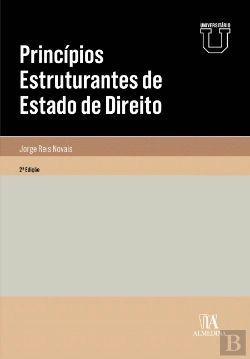 Bertrand.pt - Princípios Estruturantes de Estado de Direito 