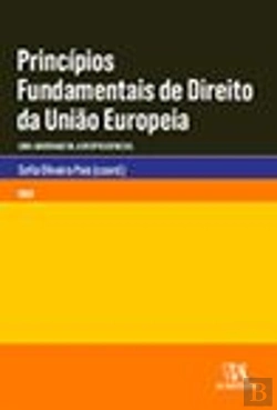 Bertrand.pt - Princípios Fundamentais de Direito da União Europeia