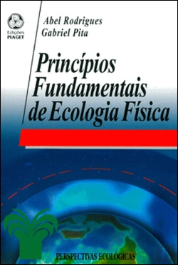 Bertrand.pt - Princípios Fundamentais de Ecologia Física