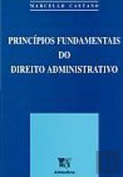 Princípios Fundamentais do Direito Administrativo