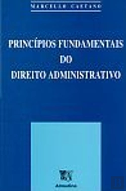 Bertrand.pt - Princípios Fundamentais do Direito Administrativo