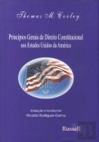 Princípios Gerais de Direito Constitucional nos Estados Unidos da América