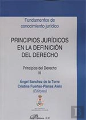 Principios Jurídicos En La Definición Del Derecho. Principios Del Derecho Iii