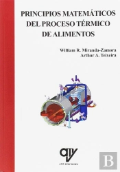 Principios Matematicos Del Proceso Termico De Alimentos