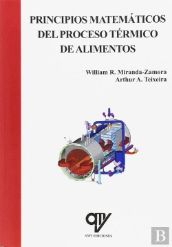 Bertrand.pt - Principios Matematicos Del Proceso Termico De Alimentos