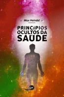 Princípios Ocultos da Saúde