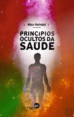 Bertrand.pt - Princípios Ocultos da Saúde