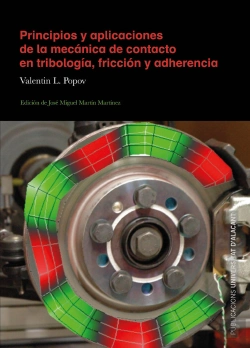 Bertrand.pt - Principios Y Aplicaciones De La Mecánica De Contacto En Tribología, Fricción Y Adherencia