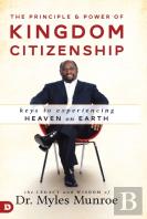 Principle And Power Of Kingdom Citizenship, The