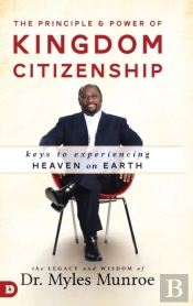 Principle And Power Of Kingdom Citizenship, The