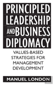 Principled Leadership And Business Diplomacy