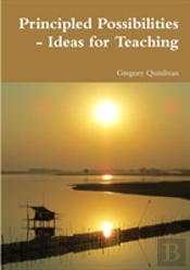 Principled Possibilities - Ideas For Teaching