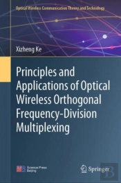 Principles And Applications Of Optical Wireless Orthogonal Frequency-Division Multiplexing