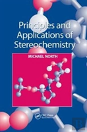 Principles And Applications Of Stereochemistry
