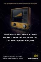 Principles And Applications Of Vector Network Analyzer Calibration Techniques