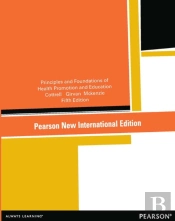 Principles And Foundations Of Health Promotion And Education