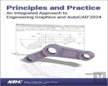 Principles And Practice An Integrated Approach To Engineering Graphics And Autocad 2024
