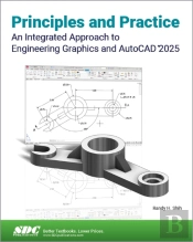Principles And Practice An Integrated Approach To Engineering Graphics And Autocad 2025