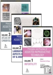 Principles And Practice Of Assisted Reproductive Technology