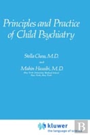 Principles And Practice Of Child Psychiatry