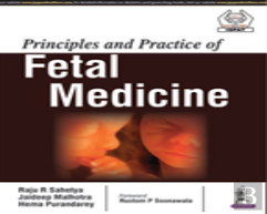 Principles And Practice Of Fetal Medicine