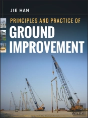 Principles And Practice Of Ground Improvement