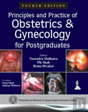 Principles And Practice Of Obstetrics & Gynecology For Postgraduates