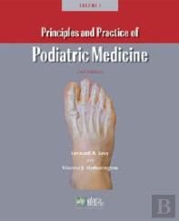 Principles And Practice Of Podiatric Medicine