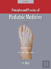 Principles And Practice Of Podiatric Medicine