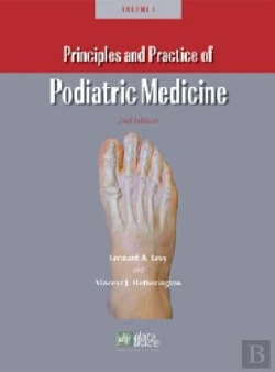 Bertrand.pt - Principles And Practice Of Podiatric Medicine