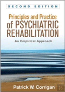 Bertrand.pt - Principles And Practice Of Psychiatric Rehabilitation, Second Edition