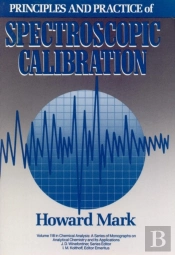 Principles And Practice Of Spectroscopic Calibration