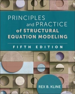 Bertrand.pt - Principles And Practice Of Structural Equation Modeling, Fifth Edition