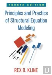 Principles And Practice Of Structural Equation Modeling