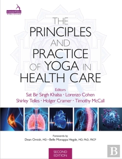 Bertrand.pt - Principles And Practice Of Yoga In Health Care, Second Edition