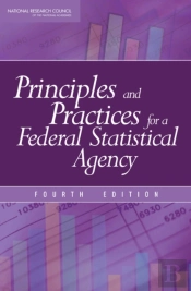 Principles And Practices For A Federal Statistical Agency