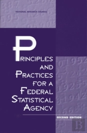Principles And Practices For A Federal Statistical Agency
