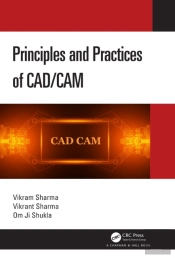 Principles And Practices Of Cad/Cam