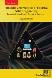 Principles And Practices Of Electrical Safety Engineering