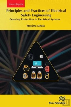 Bertrand.pt - Principles And Practices Of Electrical Safety Engineering