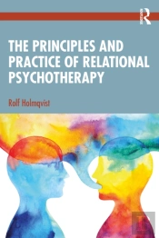 Principles And Practices Of Relational Psychotherapy