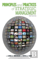 Principles And Practices Of Strategic Management
