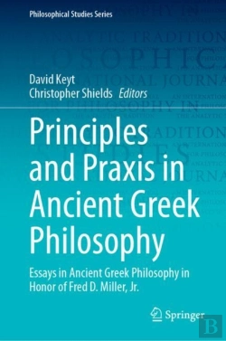Bertrand.pt - Principles And Praxis In Ancient Greek Philosophy