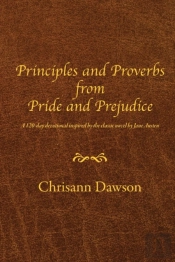 Principles And Proverbs From Pride And Prejudice